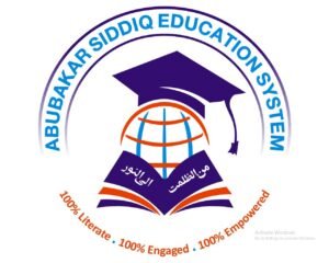 ABUBAKAR SIDDIQ EDUCATION SYSTEM